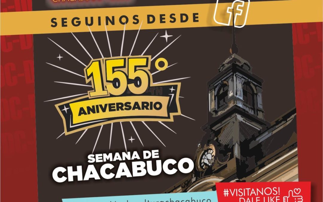 Canto a Chacabuco en un nuevo aniversario de nuestra ciudad