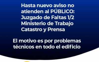 Juzgado de Faltas, Catastro, Prensa Municipal y Trabajo continúan sin atención al público