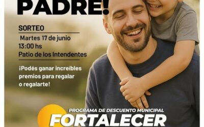 Fortalecer: Comunica que se extiende la fecha para participar del Sorteo del Día del Padre