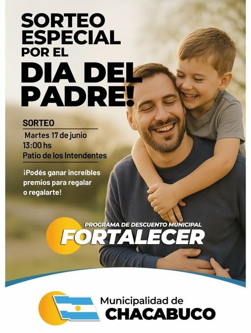 Fortalecer: Comunica que se extiende la fecha para participar del Sorteo del Día del Padre
