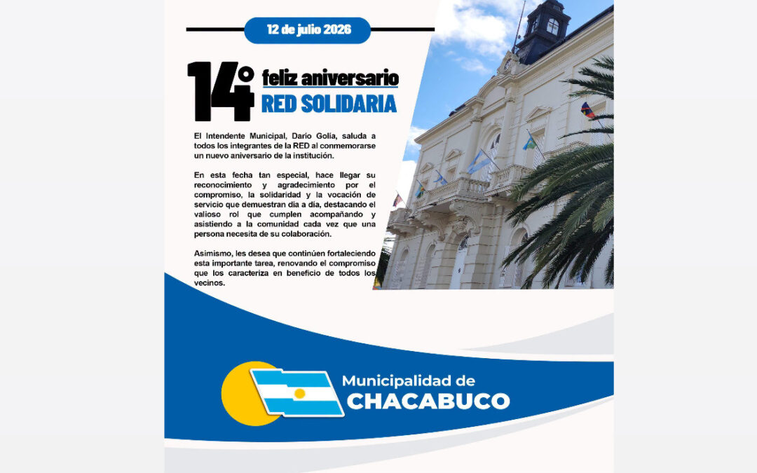 El Intendente Municipal, Darío Golía, saluda a todos los integrantes de la RED al conmemorarse un nuevo aniversario de la institución.