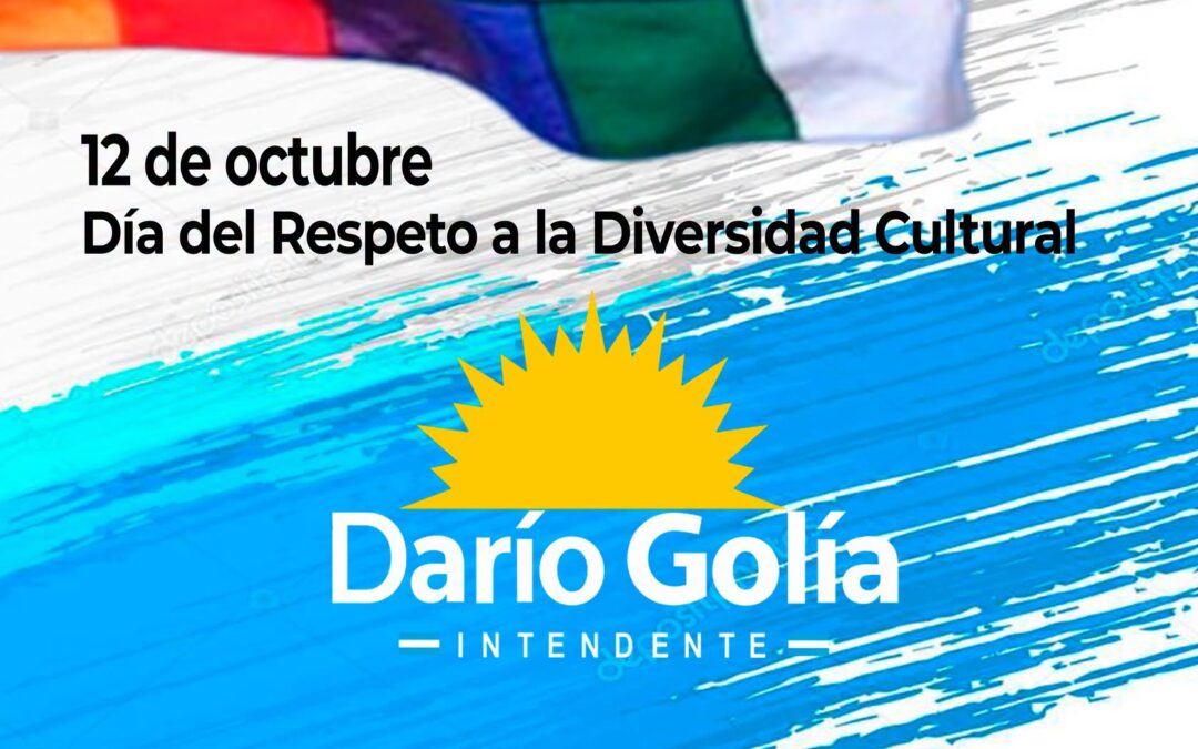 12 de octubre: Día del Respeto a la Diversidad Cultural
