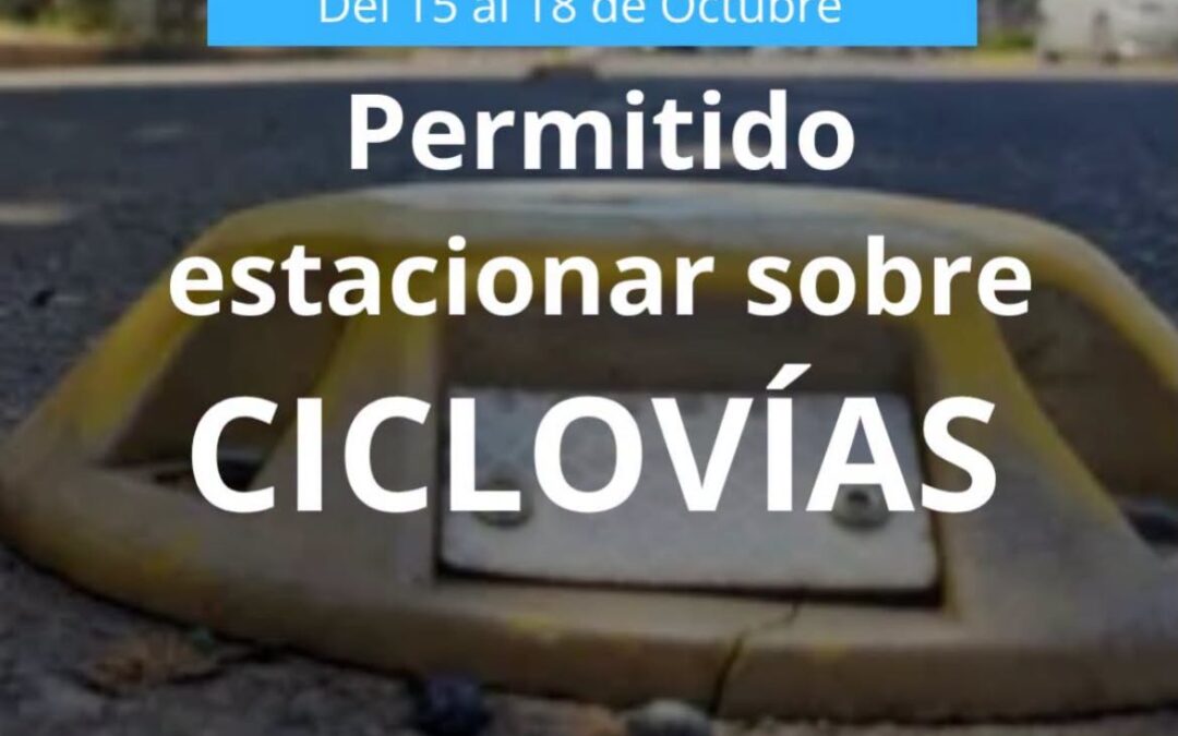 Jueves y viernes no se cobra estacionamiento y hasta el domingo se puede estacionar sobre las ciclovías